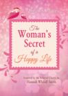 Image for The Woman&#39;s Secret of a Happy Life