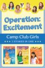 Image for Operation: Excitement!: 3 stories in 1