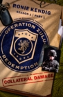 Image for Operation Zulu Redemption: Collateral Damage - Part 1