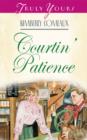 Image for Courtin&#39; Patience : #351