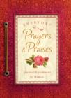 Image for Everyday prayers and praises: a daily devotional for women