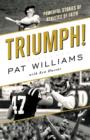 Image for Triumph!: powerful stories of athletes of faith