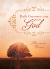 Image for Daily conversations with God: prayers for women.