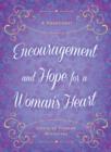 Image for Encouragement and hope for a woman&#39;s heart: a devotional