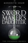 Image for The Swordmaker&#39;s Daughter