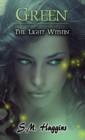 Image for Green : The Light Within Book 2