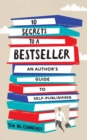 Image for 10 Secrets to a Bestseller