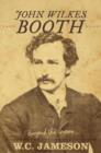 Image for John Wilkes Booth : Beyond the Grave