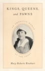 Image for Kings, queens, and pawns  : an American woman at the front