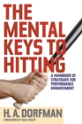 Image for The Mental Keys to Hitting