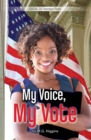 Image for My Voice, My Vote [3]