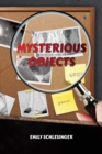 Image for Mysterious Objects