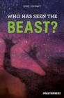 Image for Who has seen the beast?