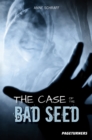 Image for The case of the bad seed