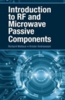 Image for Introduction to RF and Microwave Passive Components