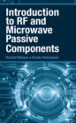 Image for Introduction to RF and microwave passive components