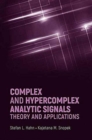 Image for Complex and Hypercomplex Analytic Signals: Theory and Applications