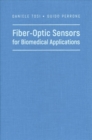 Image for Fiber-Optic Sensors for Biomedical Applications
