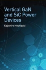 Image for Vertical GaN and SiC Power Devices