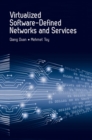 Image for Virtualized software-defined networks and services