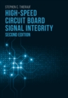 Image for High-Speed Circuit Board Signal Integrity, Second Edition