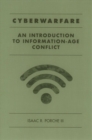 Image for Cyberwarfare: An Introduction to Information-Age Conflict