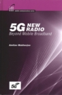Image for 5G New Radio: Beyond Mobile Broadband