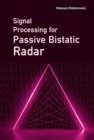 Image for Signal Processing for Passive Bistatic Radar
