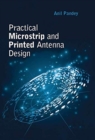 Image for Microstrip and Printed Antennas: Application-Based Designs