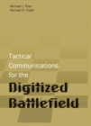 Image for Tactical communications for the digitized battlefield