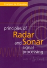Image for Principles of radar and sonar signal processing