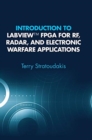 Image for Introduction to LabVIEW FPGA for RF, Radar, and Electronic Warfare Applications