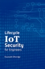 Image for Lifecycle Iot Security for Engineers