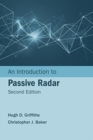 Image for An Introduction to Passive Radar, Second Edition