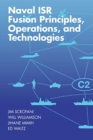 Image for Naval ISR Fusion Principles, Operations, and Technologies