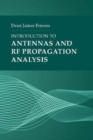 Image for Introduction to Antennas and RF Propagation Analysis