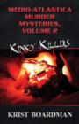 Image for Medio-Atlantica Murder Mysteries, Volume 2 : Kinky Killers