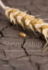 Image for Servantship: Sixteen Servants On the Four Movements of Radical Servantship
