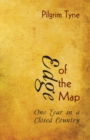 Image for Edge of the Map: One Year in a Closed Country