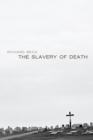 Image for Slavery of Death