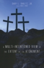Image for Multi-intentioned View of the Extent of the Atonement