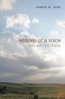 Image for Echoes of a Voice: We Are Not Alone