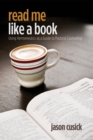 Image for Read Me Like a Book: Using Hermeneutics As a Guide to Pastoral Counseling