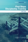 Image for First Steps Discipleship Training: Leader&#39;s Guide