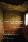 Image for Hebrew Prophets After the Shoah: A Mandate for Change