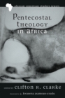 Image for Pentecostal Theology in Africa