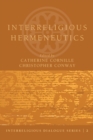 Image for Interreligious Hermeneutics