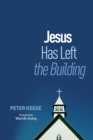 Image for Jesus Has Left the Building