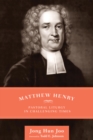 Image for Matthew Henry: Pastoral Liturgy in Challenging Times
