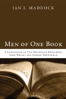 Image for Men of One Book: A Comparison of Two Methodist Preachers, John Wesley and George Whitefield